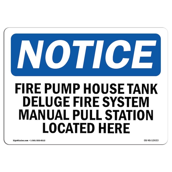 OSHA, Fire Pump House Tank Deluge Fire System, 24in X 18in Rigid Plastic, 18" W, 24" L, Landscape